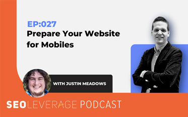 Prepare Your Website for Mobiles with Justin Meadows